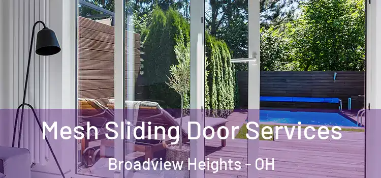  Mesh Sliding Door Services Broadview Heights - OH