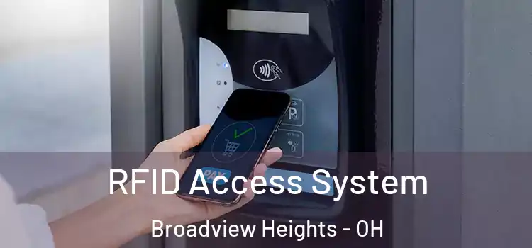 RFID Access System Broadview Heights - OH